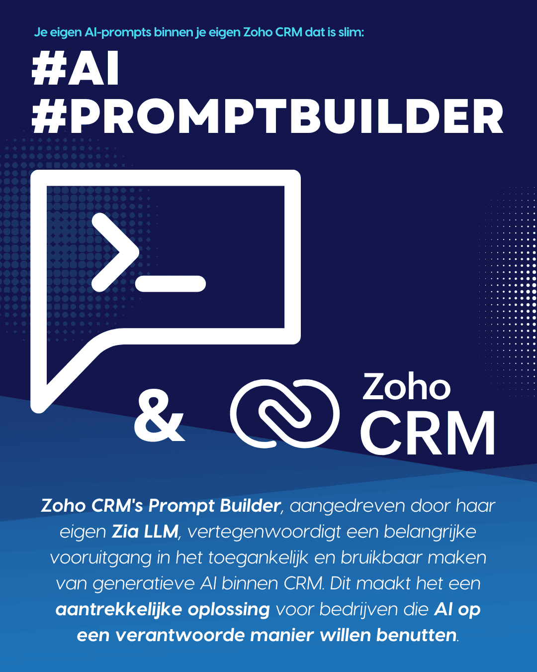Zoho CRM's prompt builder: AI die voor JOU werkt